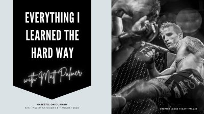 Saturday 6.15pm: Everything I Learned The Hard Way with Matt Palmer